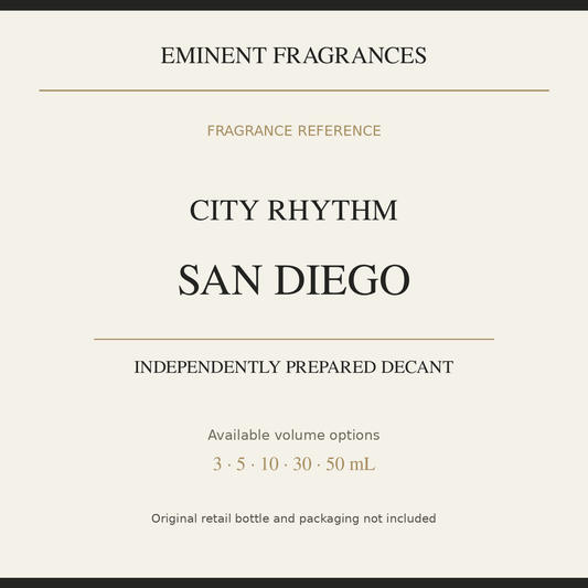 City Rhythm San Diego — independently prepared Eminent Fragrances decant. Original retail bottle not included.