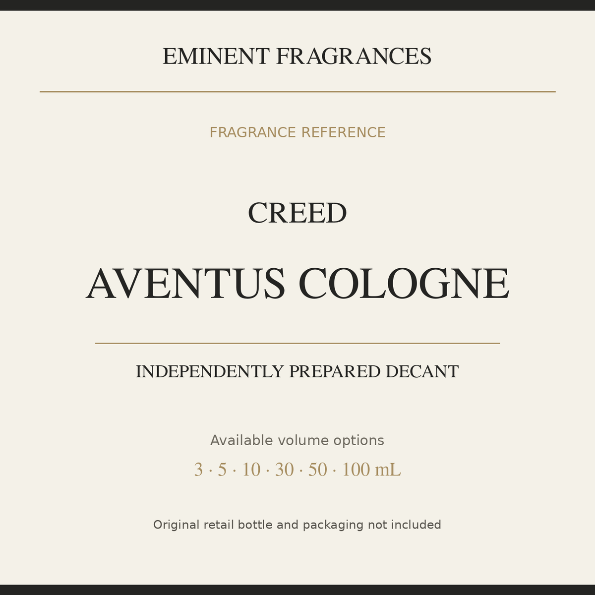 Creed Aventus Cologne — independently prepared Eminent Fragrances decant. Original retail bottle not included.