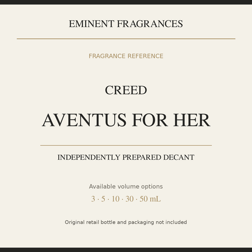 Creed Aventus for Her — independently prepared Eminent Fragrances decant. Original retail bottle not included.