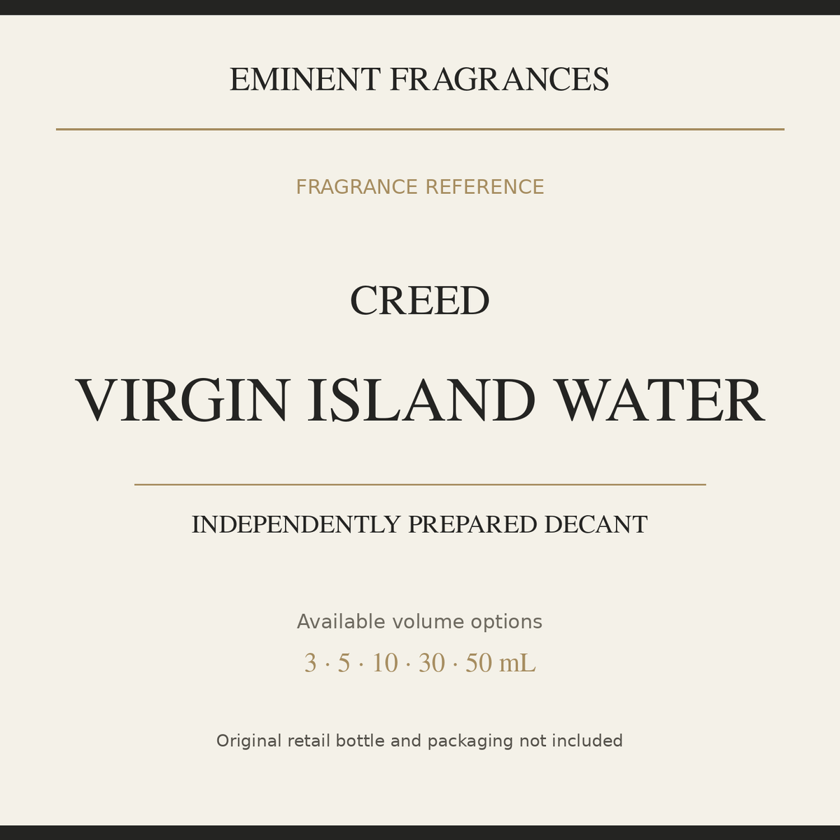 Creed Virgin Island Water — independently prepared Eminent Fragrances decant. Original retail bottle not included.