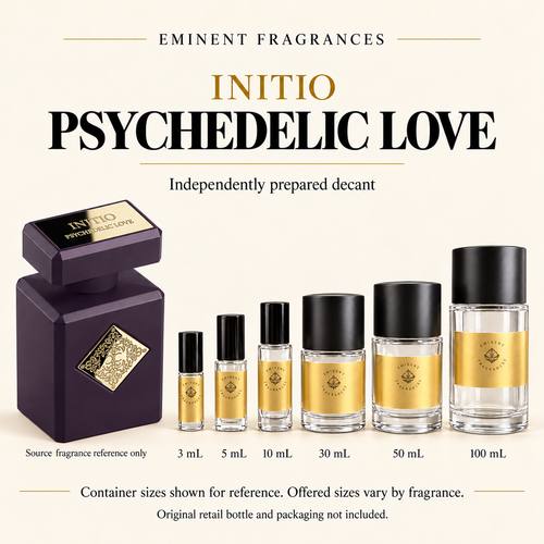 Initio Psychedelic Love source fragrance reference beside Eminent Fragrances six-container decant lineup. Independent decant; original retail bottle and packaging not included. Sizes shown for reference.