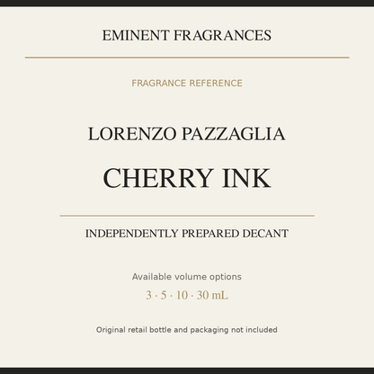 Lorenzo Pazzaglia Cherry Ink — independently prepared Eminent Fragrances decant. Original retail bottle not included.