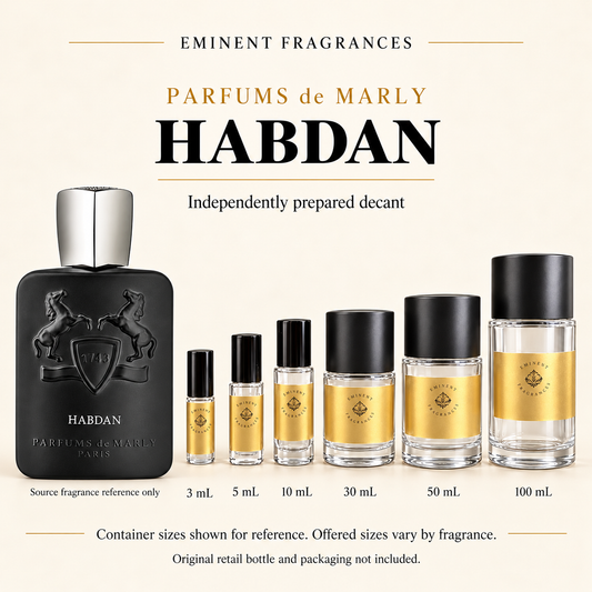 Parfums de Marly Habdan Decant source fragrance bottle beside Eminent Fragrances decant lineup. Independent decant; original retail bottle and packaging not included.