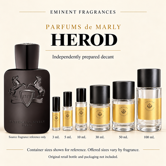 Parfums de Marly Herod Decant source fragrance bottle beside Eminent Fragrances decant lineup. Independent decant; original retail bottle and packaging not included.