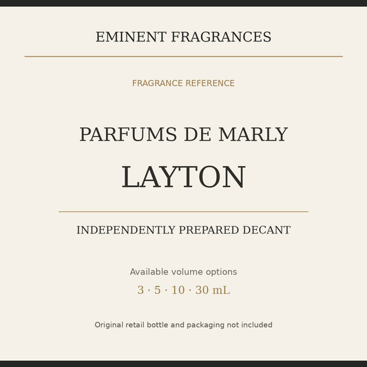 Parfums de Marly Layton decant size options and independent decant disclosure