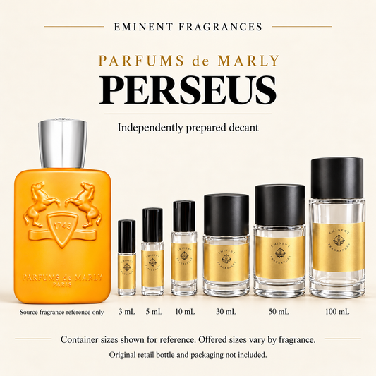 Parfums de Marly Perseus Decant source fragrance bottle beside Eminent Fragrances six-container decant lineup. Independent decant; original retail bottle and packaging not included.