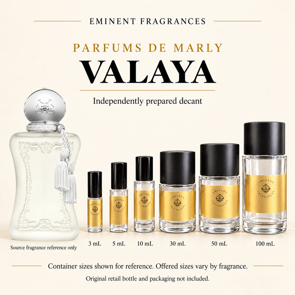 Parfums de Marly Valaya Decant source fragrance bottle beside Eminent Fragrances six-container decant lineup. Independent decant; original retail bottle and packaging not included.